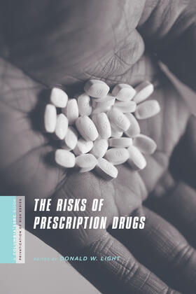 Light | The Risks of Prescription Drugs | Buch | 978-0-231-14692-0 | sack.de