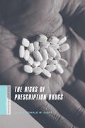 Light |  The Risks of Prescription Drugs | Buch |  Sack Fachmedien