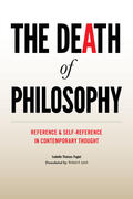 Thomas-Fogiel |  The Death of Philosophy - Reference and Self-Reference in Contemporary Thought | Buch |  Sack Fachmedien