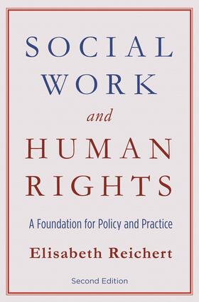 Reichert | Reichert, E: Social Work and Human Rights | Buch | 978-0-231-14993-8 | sack.de