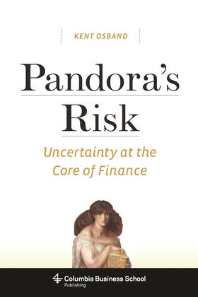 Osband | Pandora&#8242;s Risk - Uncertainty at the Core of Finance | Buch | sack.de