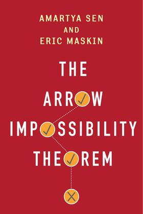 Maskin / Sen | The Arrow Impossibility Theorem | Buch | 978-0-231-15328-7 | sack.de