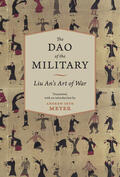 Meyer |  The Dao of the Military - Liu An&#8242;s Art of War | Buch |  Sack Fachmedien