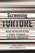 Flynn / Salek / Fernandez Salek |  Screening Torture | Buch |  Sack Fachmedien