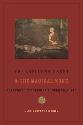 McDaniel | Lovelorn Ghost and the Magical Monk | Buch | 978-0-231-15376-8 | sack.de