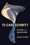 Taubes |  To Carl Schmitt | Buch |  Sack Fachmedien