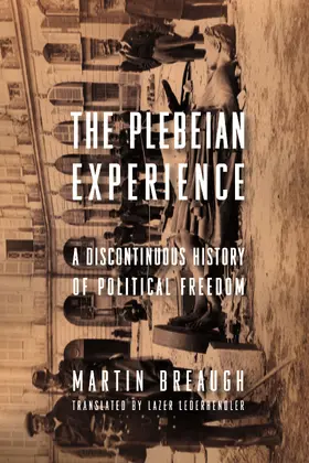 Breaugh | Plebeian Experience | Buch | 978-0-231-15618-9 | www.sack.de