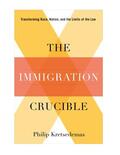 Kretsedemas |  The Immigration Crucible | Buch |  Sack Fachmedien