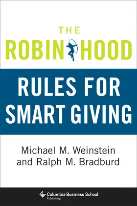 Weinstein / Bradburd |  The Robin Hood Rules for Smart Giving | Buch |  Sack Fachmedien