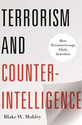 Mobley |  Terrorism and Counterintelligence | Buch |  Sack Fachmedien