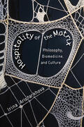 Aristarkhova |  Hospitality of the Matrix - Philosophy, Biomedicine and Culture | Buch |  Sack Fachmedien