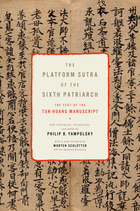 Yampolsky | The Platform Sutra of the Sixth Patriarch | Buch | 978-0-231-15957-9 | sack.de