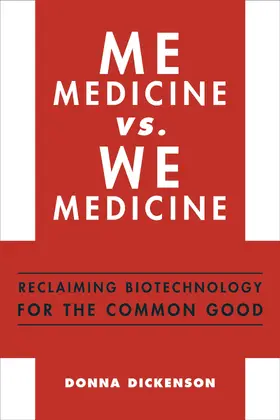 Dickenson |  Me Medicine vs. We Medicine | Buch |  Sack Fachmedien