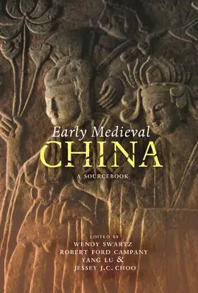 Swartz / Campany / Lu |  Early Medieval China | Buch |  Sack Fachmedien