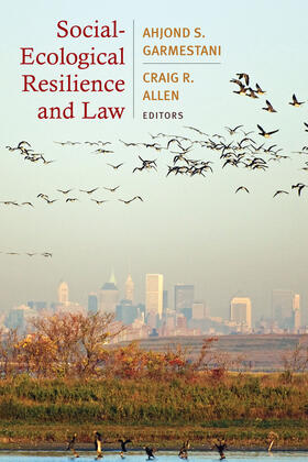 Garmestani / Allen |  Social-Ecological Resilience and Law | Buch |  Sack Fachmedien