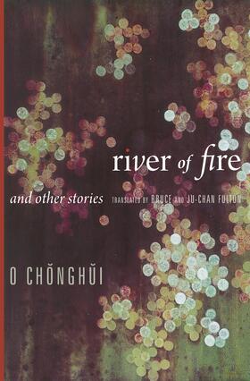 Chong-Hui / O |  River of Fire and Other Stories | Buch |  Sack Fachmedien