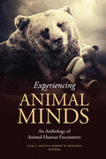 Smith / Mitchell |  Experiencing Animal Minds - An Anthology of Animal-Human Encounters | Buch |  Sack Fachmedien