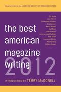 Holt / Editors |  The Best American Magazine Writing 2012 | Buch |  Sack Fachmedien