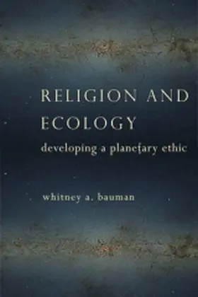 Bauman |  Religion and Ecology | Buch |  Sack Fachmedien