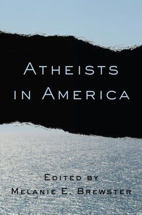 Brewster | Atheists in America | Buch | 978-0-231-16358-3 | sack.de