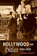 Doherty |  Hollywood and Hitler, 1933-1939 | Buch |  Sack Fachmedien