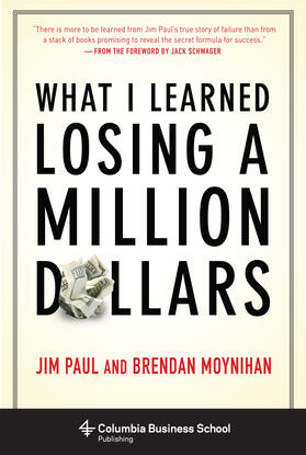 Paul / Moynihan |  What I Learned Losing a Million Dollars | Buch |  Sack Fachmedien