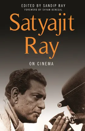 Ray |  Satyajit Ray on Cinema | Buch |  Sack Fachmedien