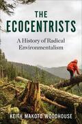 Woodhouse |  The Ecocentrists | Buch |  Sack Fachmedien
