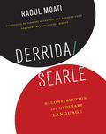 Moati |  Derrida/Searle - Deconstruction and Ordinary Language | Buch |  Sack Fachmedien