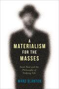 Blanton |  Materialism for the Masses | Buch |  Sack Fachmedien