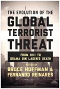 Hoffman / Reinares |  Evolution of the Global Terrorist Threat | Buch |  Sack Fachmedien