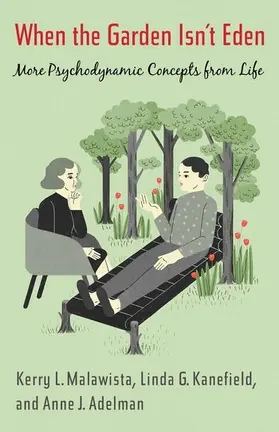 Adelman / Malawista / Kanefield |  When the Garden Isn't Eden | Buch |  Sack Fachmedien