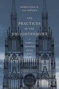 Mücke / von Mücke |  The Practices of the Enlightenment - Aesthetics, Authorship, and the Public | Buch |  Sack Fachmedien