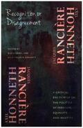 Honneth / Ranciere / Rancière |  Recognition or Disagreement | Buch |  Sack Fachmedien