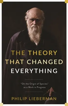 Lieberman |  The Theory That Changed Everything | Buch |  Sack Fachmedien