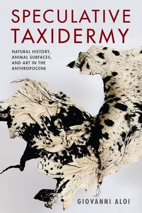 Aloi |  Speculative Taxidermy | Buch |  Sack Fachmedien