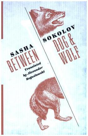Sokolov | Between Dog and Wolf | Buch | 978-0-231-18147-1 | sack.de