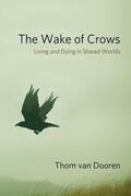 Dooren |  The Wake of Crows | Buch |  Sack Fachmedien