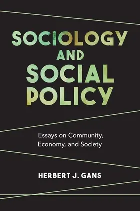 Gans | Sociology and Social Policy | Buch | 978-0-231-18305-5 | www.sack.de