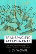 Wong |  Transpacific Attachments | Buch |  Sack Fachmedien