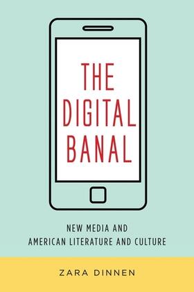 Dinnen |  The Digital Banal | Buch |  Sack Fachmedien