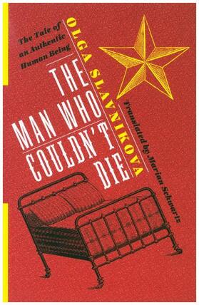 Slavnikova |  The Man Who Couldn't Die | Buch |  Sack Fachmedien