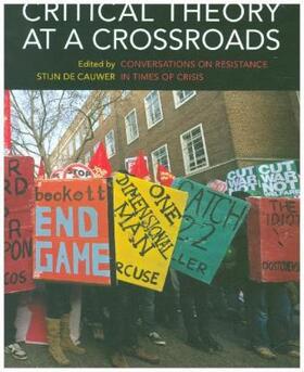 Cauwer |  Critical Theory at a Crossroads | Buch |  Sack Fachmedien