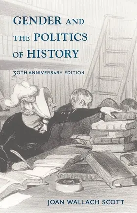 Scott |  Gender and the Politics of History | Buch |  Sack Fachmedien
