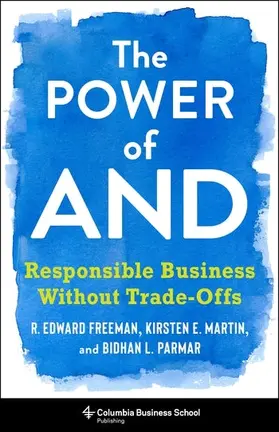 Freeman / Parmar / Martin | The Power of and | Buch | 978-0-231-18850-0 | sack.de
