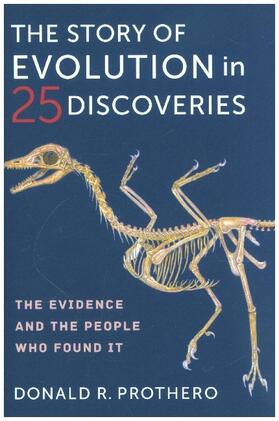 Prothero | The Story of Evolution in 25 Discoveries | Buch | sack.de