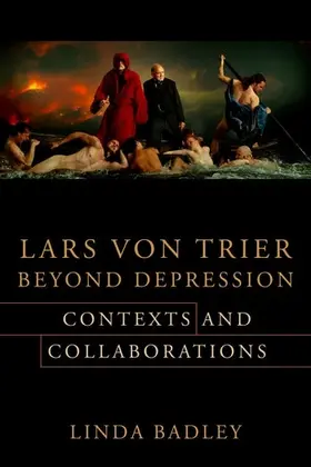 Badley | Lars von Trier Beyond Depression | Buch | 978-0-231-19153-1 | www.sack.de