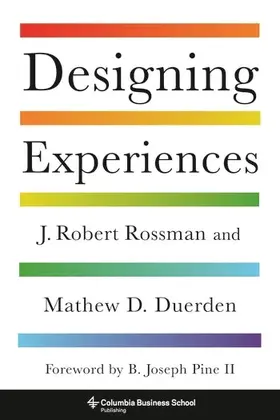 Rossman / Duerden |  Designing Experiences | Buch |  Sack Fachmedien