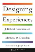 Rossman / Duerden |  Designing Experiences | Buch |  Sack Fachmedien