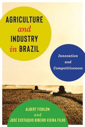 Fishlow | Agriculture and Industry in Brazil | Buch | 978-0-231-19170-8 | sack.de